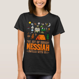 Die Freude von Sukkot Messias wohnt bei uns jüdisc T-Shirt
