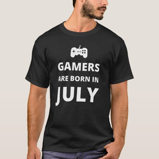 Die Gamer sind im Juli geboren T-Shirt (Vorderseite)