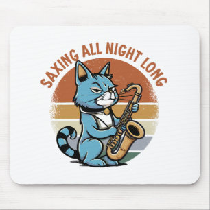 Die ganze Nacht sparen - Für Saxophonspieler Mousepad
