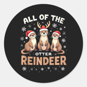 Die ganze Otter Rentier Xmas Weihnachtsmannmütze F Runder Aufkleber