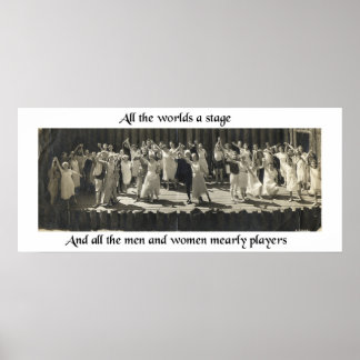 Die ganze Welt ist eine Bühne Poster