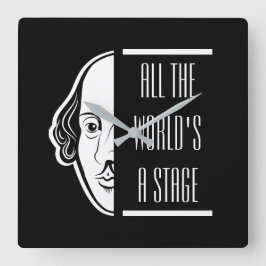 Die ganze Welt ist eine Bühne Shakespeare Zitat Th Quadratische Wanduhr