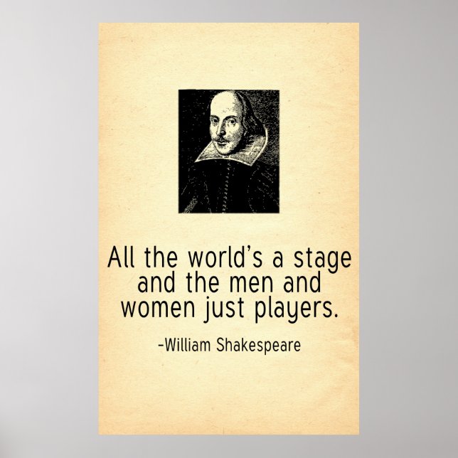 Die ganze Welt ist eine Bühne William Shakespeare  Poster (Vorne)