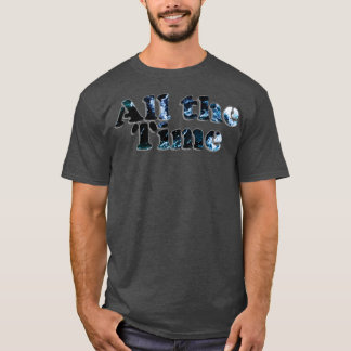 Die ganze Zeit T-Shirt