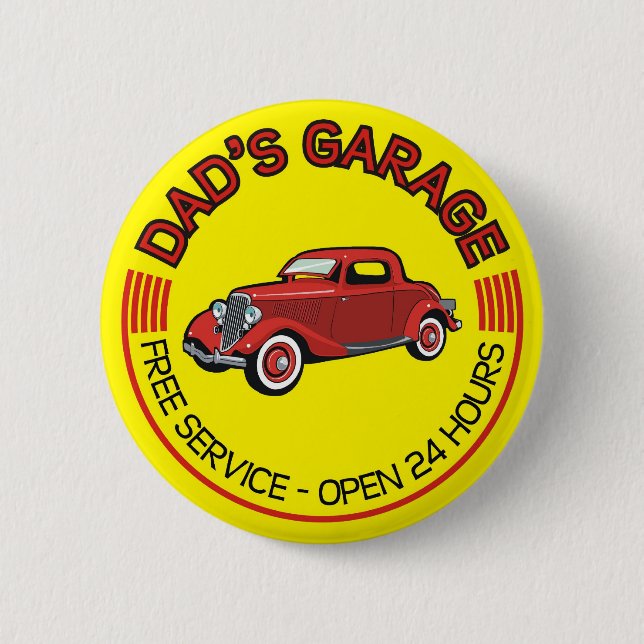 Die Garage des Vaters für Vater, der Autowerkstatt Button (Vorderseite)