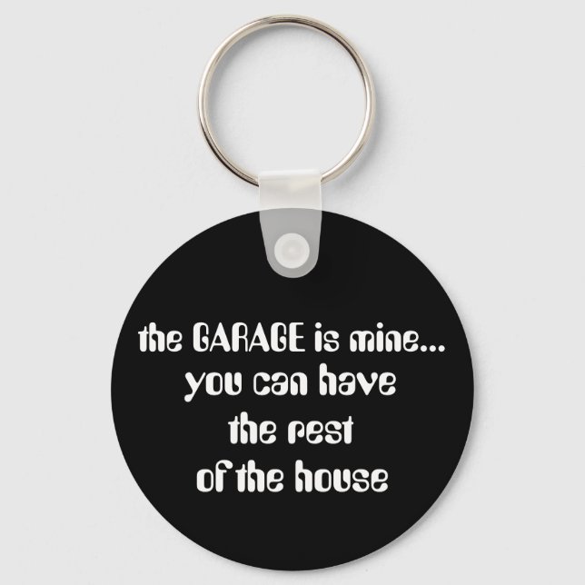 die GARAGE gehört mir..., Schlüsselanhänger (Vorderseite)