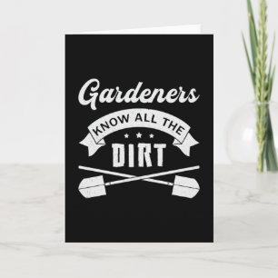 Die Gärtner kennen den ganzen dummen Garten und de Karte