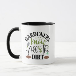 Die Gärtner kennen die ganze Schrecken Tasse