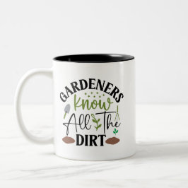 Die Gärtner kennen die ganze Schrecken Zweifarbige Tasse