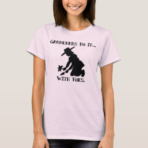 Die Gärtner machen das... mit Hasen. T-Shirt