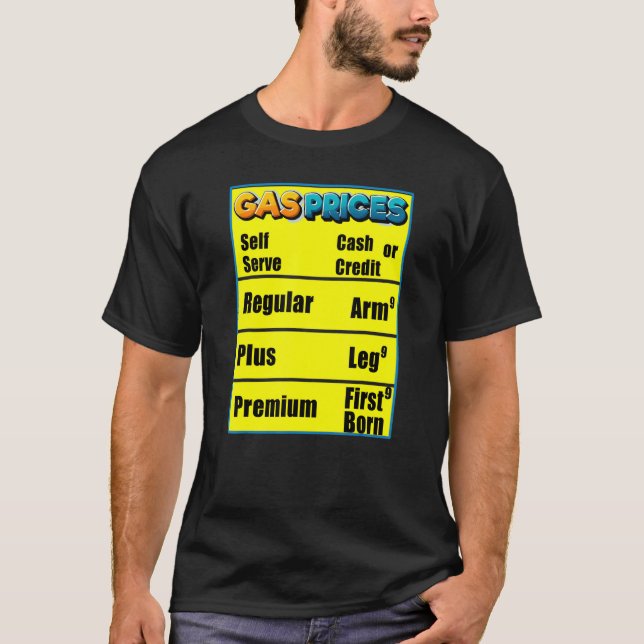 Die Gaspreise stützen die ersten Geborenen hohen G T-Shirt (Vorderseite)