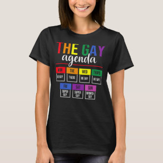 Die Gay-Agenda als Vorreiter T-Shirt