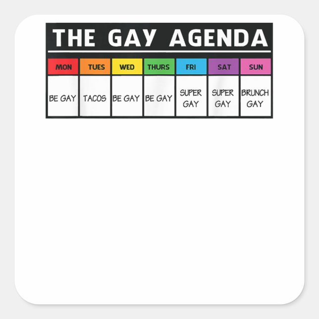 Die Gay-Agenda - LGBT-Stolz Quadratischer Aufkleber (Vorderseite)