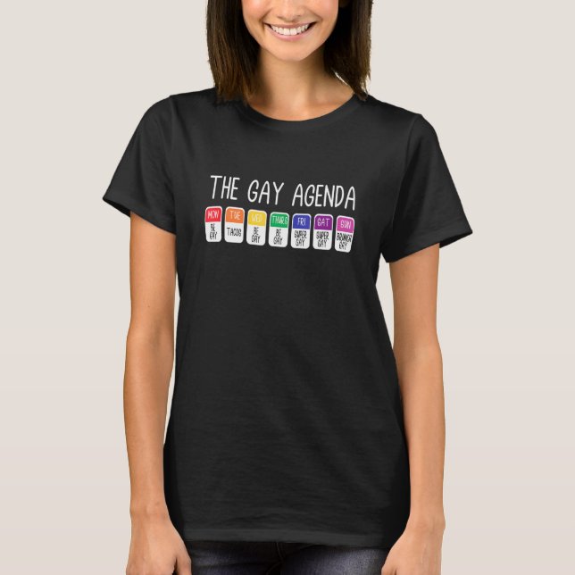 Die "Gay Agenda" T-Shirt (Vorderseite)