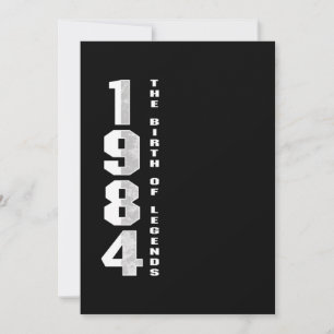Die Geburt der Legenden 1984 36. Geburtstagsgesche Einladung