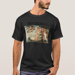 Die Geburt von Venus Sandro Botticelli Berühmtes P T-Shirt