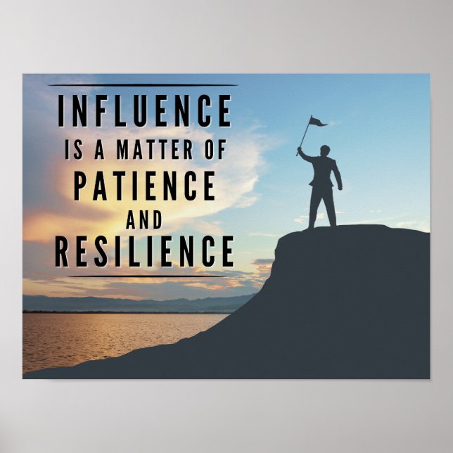 Die Geduld des Einflusses - Inspiration Poster (Vorne)