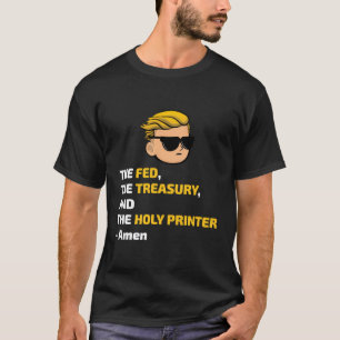 Die Gefüttert Schatzkammer und der heilige Drucker T-Shirt