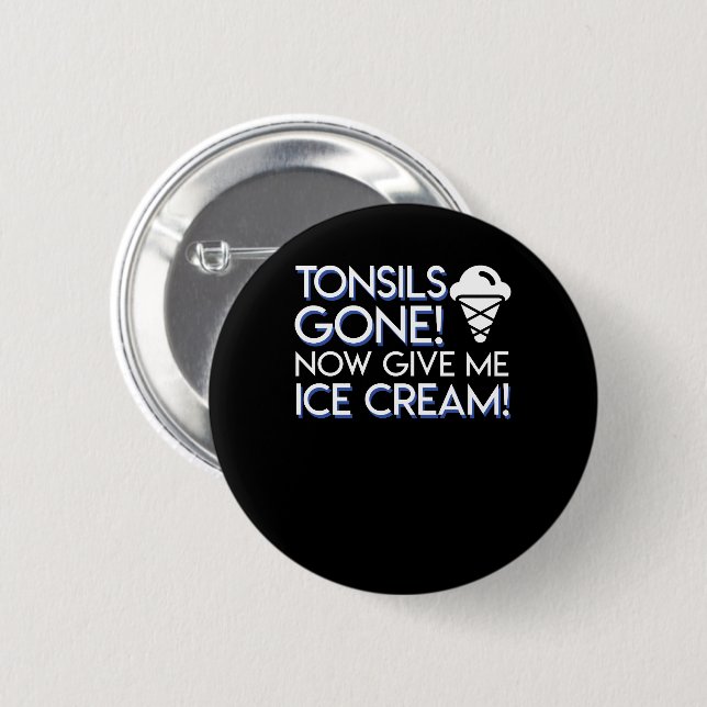 Die gegangene Mandel-Operations-Eiscreme geben Button (Vorne & Hinten)