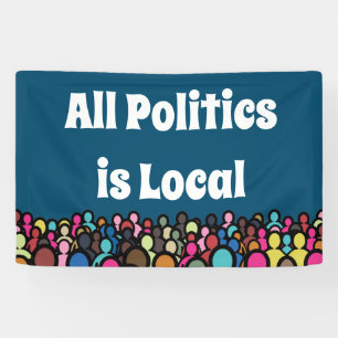 Die gesamte Politik ist lokal 2024 Banner