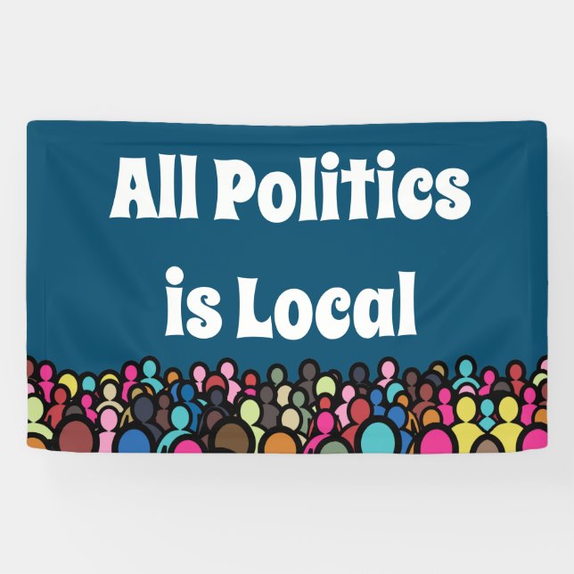 Die gesamte Politik ist lokal 2024 Banner (Horizontal)