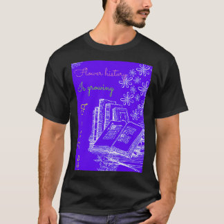 Die Geschichte der menschlichen Blume wächst von B T-Shirt