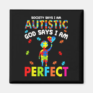 Die Gesellschaft sagt "Im Autistischen Gott" sagt Magnet