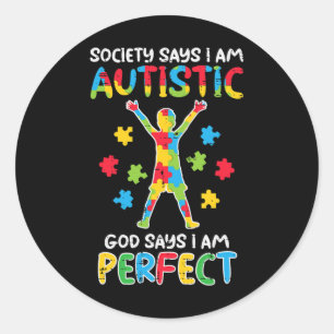 Die Gesellschaft sagt "Im Autistischen Gott" sagt  Runder Aufkleber