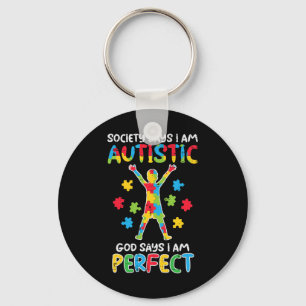 Die Gesellschaft sagt "Im Autistischen Gott" sagt  Schlüsselanhänger