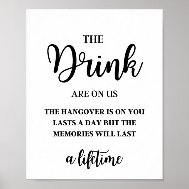 Die Getränke sind auf uns, der Hangover dauert ein Poster (Vorne)