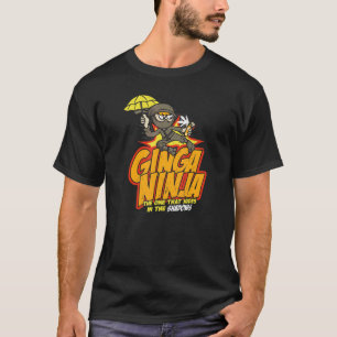 Die Ginga Ninja für Rote Köpfe und Gingers T-Shirt