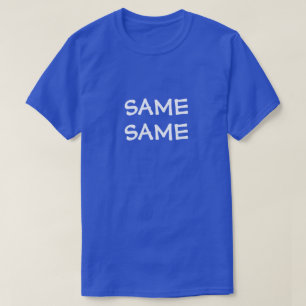 DIE GLEICHEN SELBEN T-Shirt