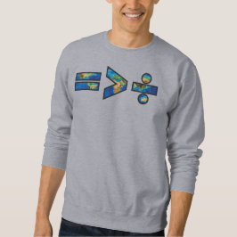 Die Gleichheit ist größer als die Division Sweatshirt