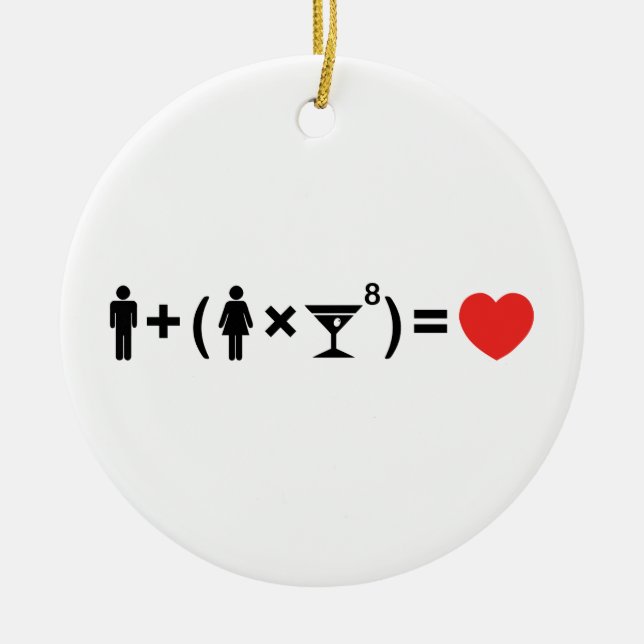 Die Gleichung der Liebe für Frauen Keramik Ornament (Vorne)