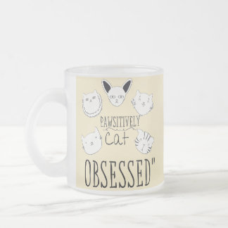 Die "glückliche Katze besessen" Mattglastasse