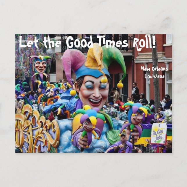 Die "Good Times Roll"-Postkarte gelassen Postkarte (Vorderseite)
