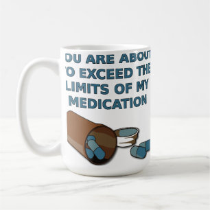 Die Grenzen meiner medikamentösen Funny Mug Kaffeetasse