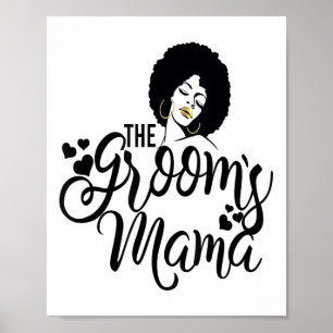 Die Grooms Mama Shirt Black Bride Hochzeitsmotte d Poster