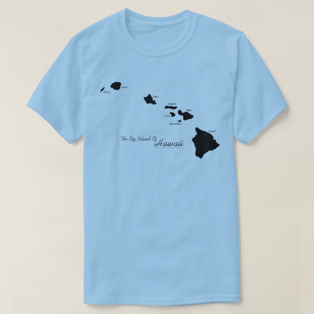Die große Insel Hawaii T-Shirt (Design vorne)