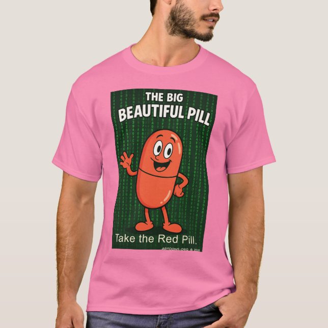 Die große schöne Pille T-Shirt (Vorderseite)