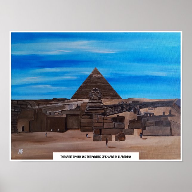 Die Große Sphinx und die Pyramide von Khafre Poster (Vorne)