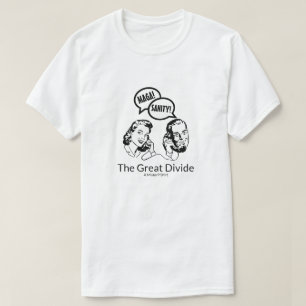 Die große Teilung (Variante) - Ein MisterP-Shirt T-Shirt