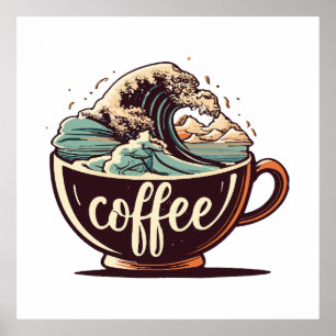 Die große Welle des Kaffees Poster