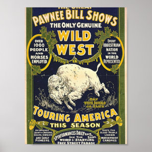 Die großen Pawnee-Bill-Shows. Das einzige echte Poster