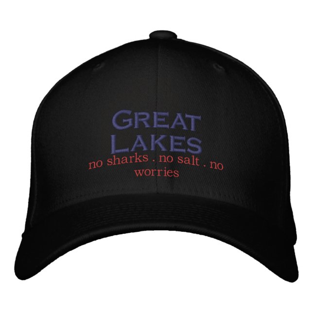 Die Großen Seen ohne Haie ohne Salz Bestickte Baseballkappe (Vorderseite)