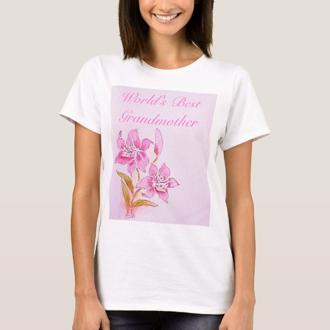 Die Großmutter-Rosa-Lilien-T - Shirt der Welt (Vorderseite)