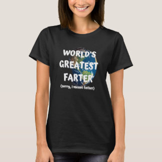 Die größte Farter der Mens Welt tut mir leid, Vate T-Shirt