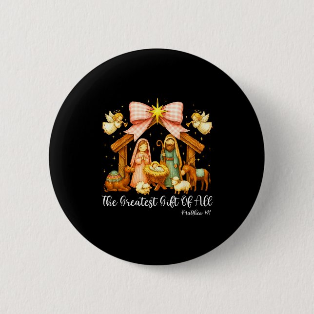 Die größte Gabe aller Weihnachtskrippen christlich Button (Vorderseite)