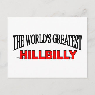 Die größte Hillbilly der Welt Postkarte