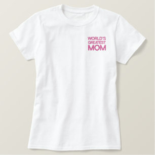 Die größte Mama der Welt Besticktes T-Shirt